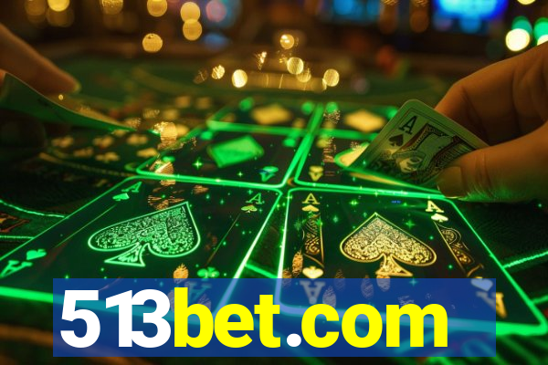 513bet.com