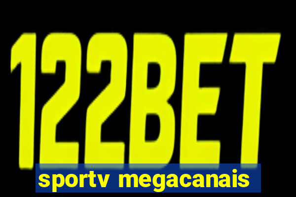 sportv megacanais