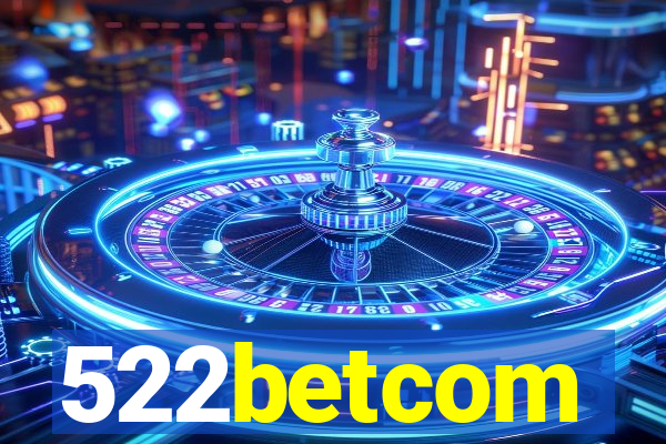 522betcom