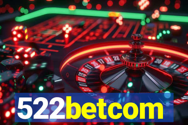 522betcom