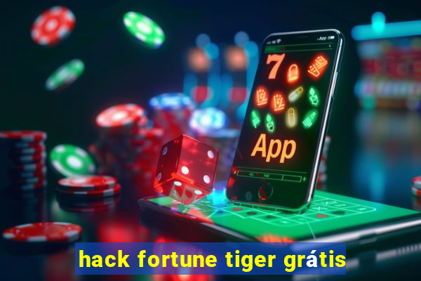 hack fortune tiger grátis