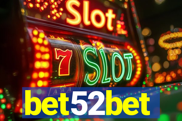 bet52bet