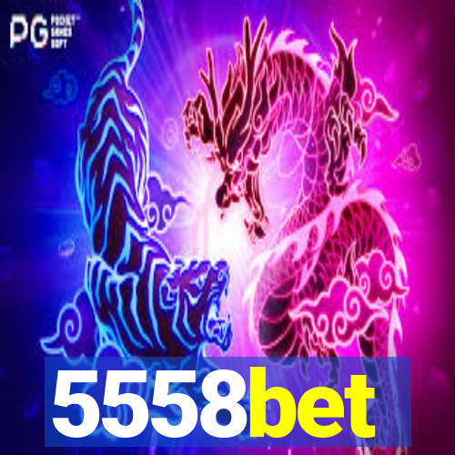 5558bet