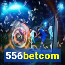 556betcom