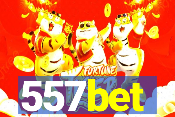 557bet