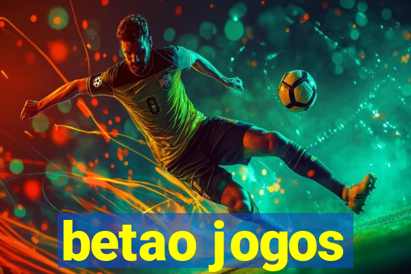 betao jogos