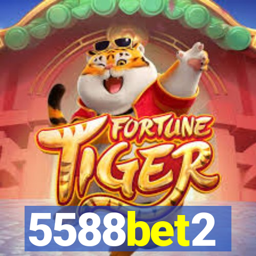 5588bet2