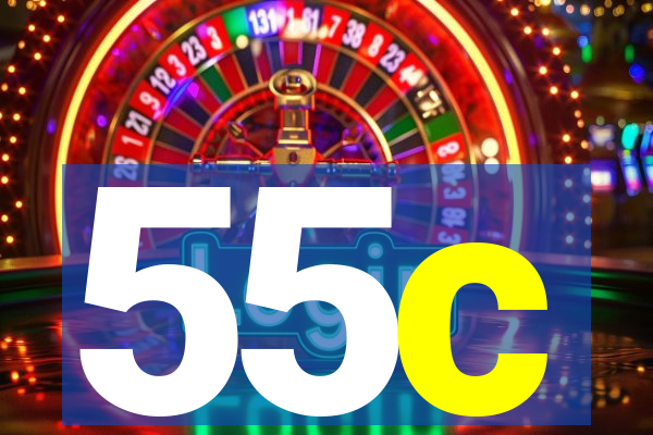 55c