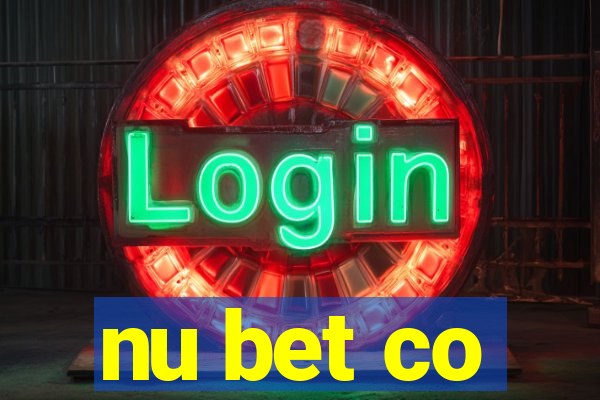 nu bet co