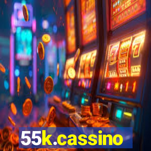 55k.cassino