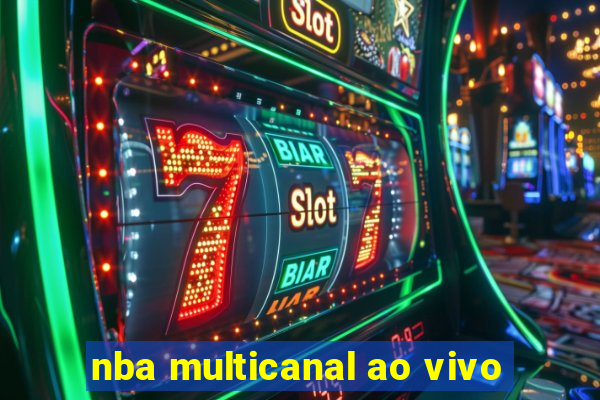 nba multicanal ao vivo