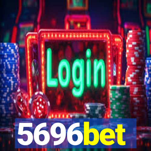 5696bet