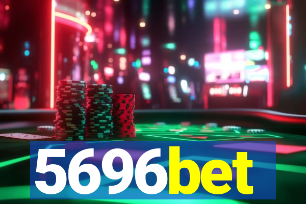 5696bet