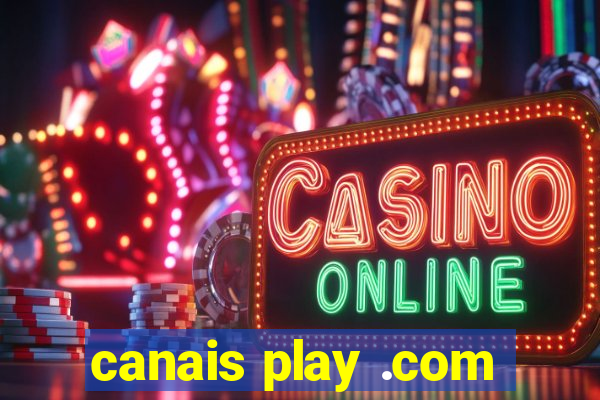 canais play .com