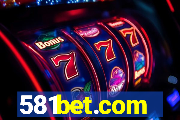 581bet.com