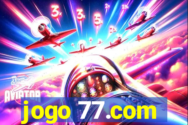 jogo 77.com