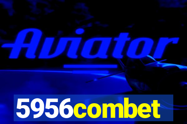 5956combet