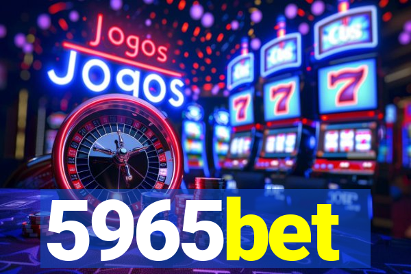 5965bet