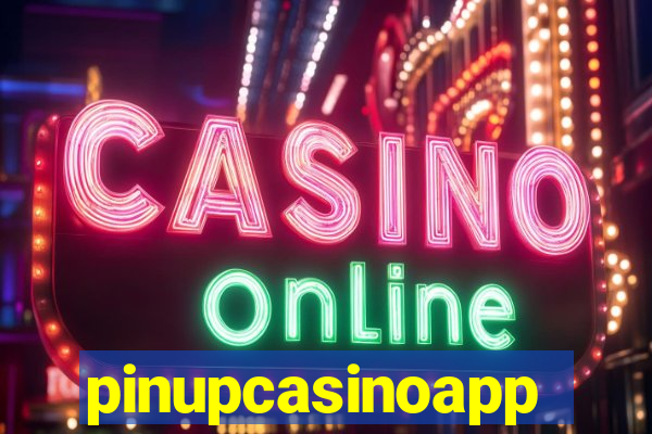 pinupcasinoapp