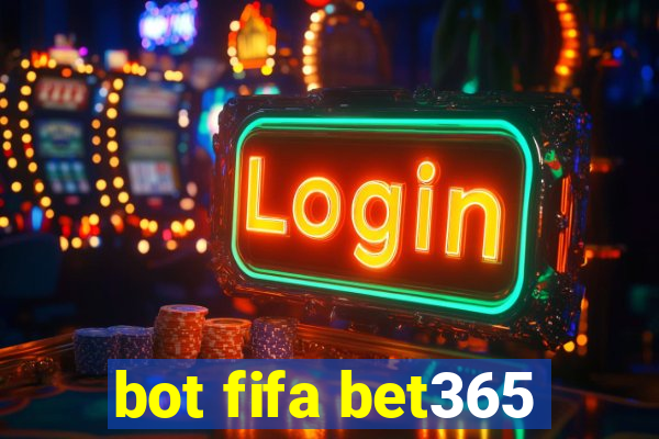 bot fifa bet365