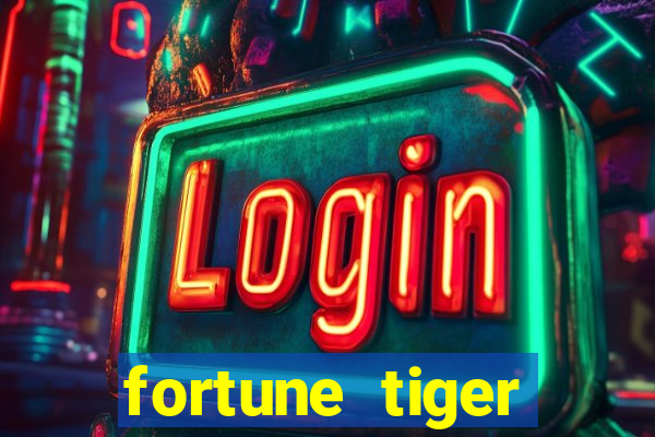 fortune tiger plataforma pagante