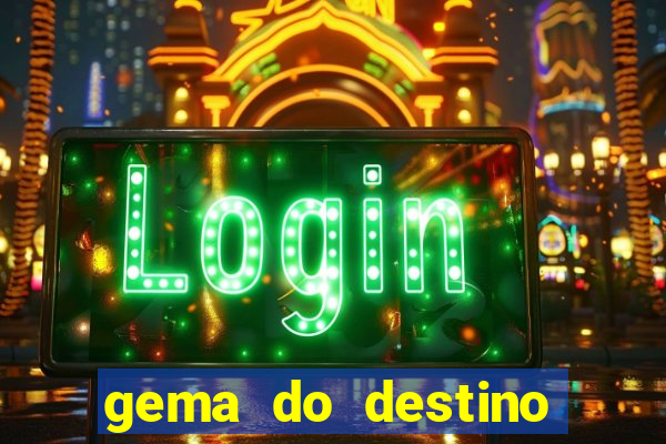 gema do destino códigos 2024