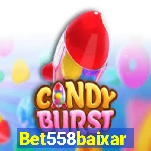 Bet558baixar