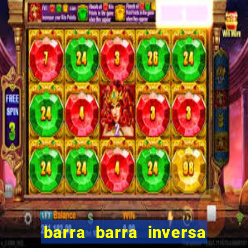 barra barra inversa - twitch