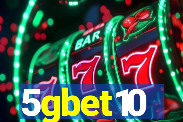 5gbet10