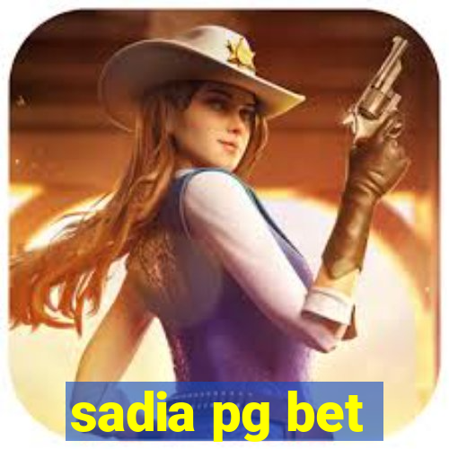 sadia pg bet