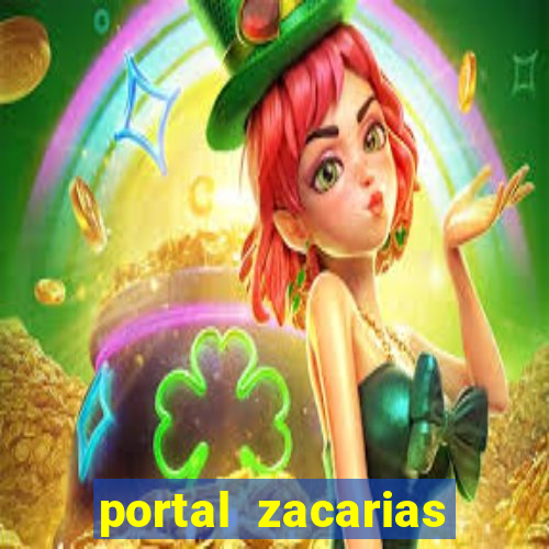 portal zacarias maior de 18