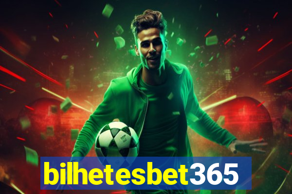 bilhetesbet365