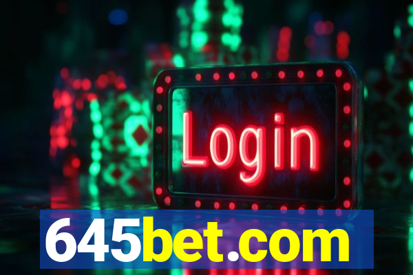 645bet.com