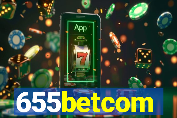 655betcom