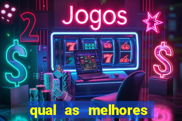 qual as melhores plataformas de jogos para ganhar dinheiro