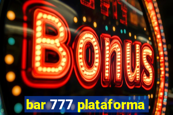 bar 777 plataforma