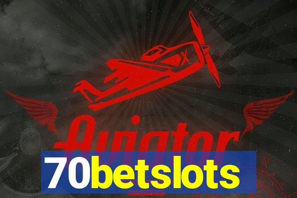 70betslots