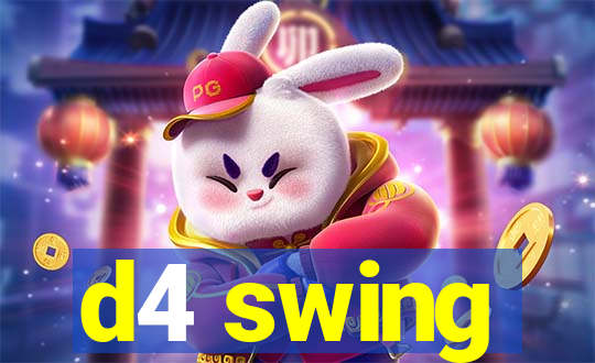 d4 swing