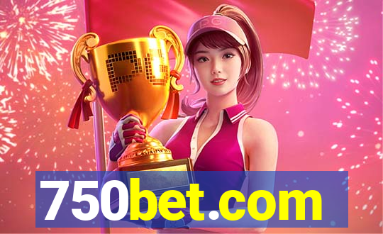 750bet.com