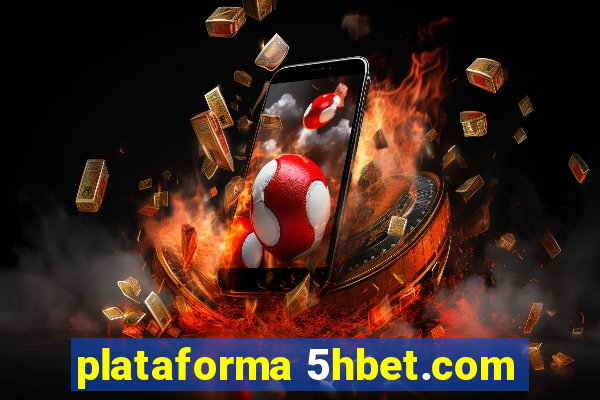 plataforma 5hbet.com