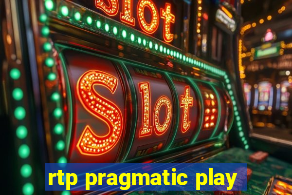 rtp pragmatic play