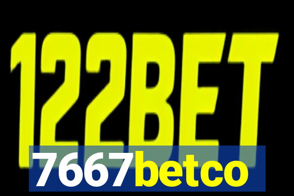 7667betco