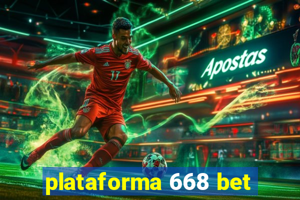 plataforma 668 bet