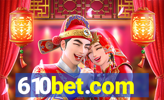 610bet.com