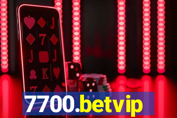 7700.betvip