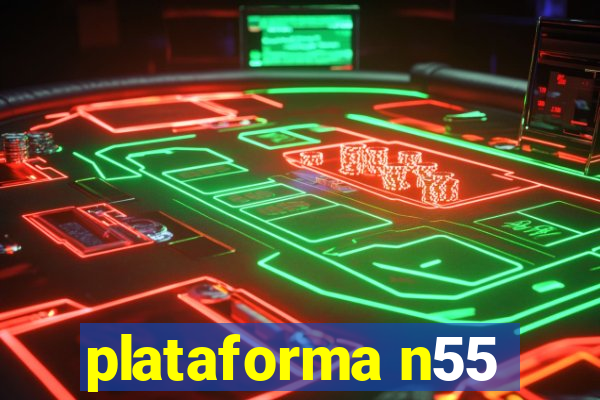 plataforma n55