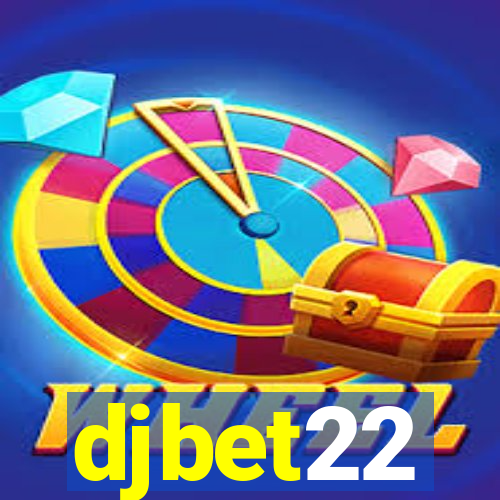 djbet22