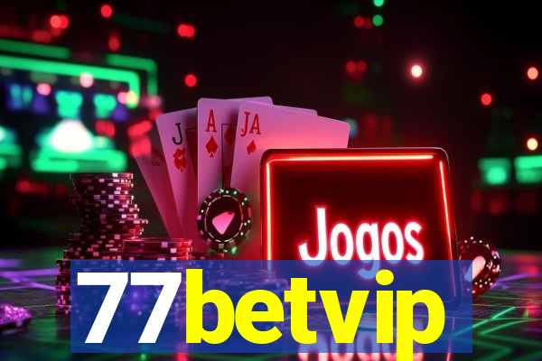 77betvip