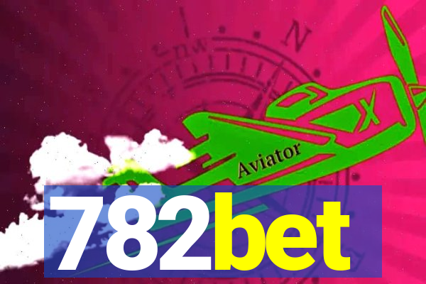 782bet