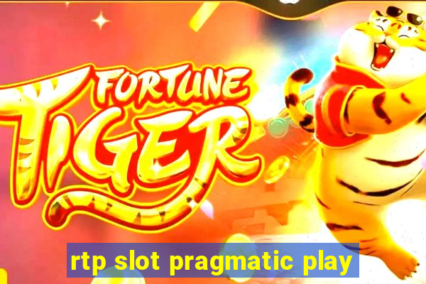 rtp slot pragmatic play